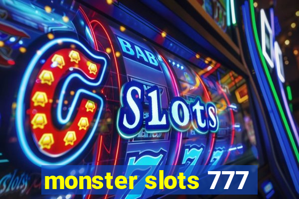 monster slots 777