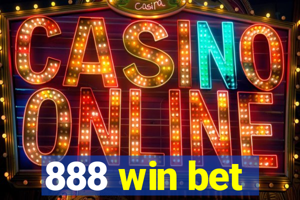 888 win bet