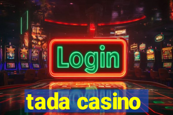 tada casino