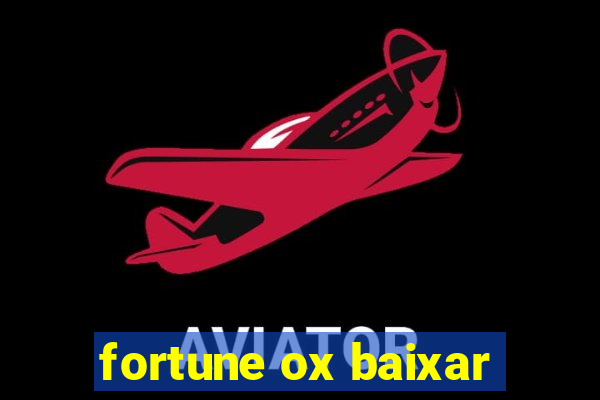 fortune ox baixar