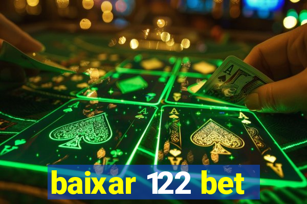 baixar 122 bet