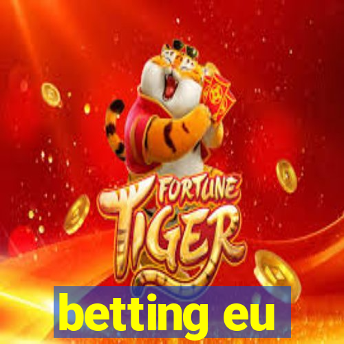 betting eu