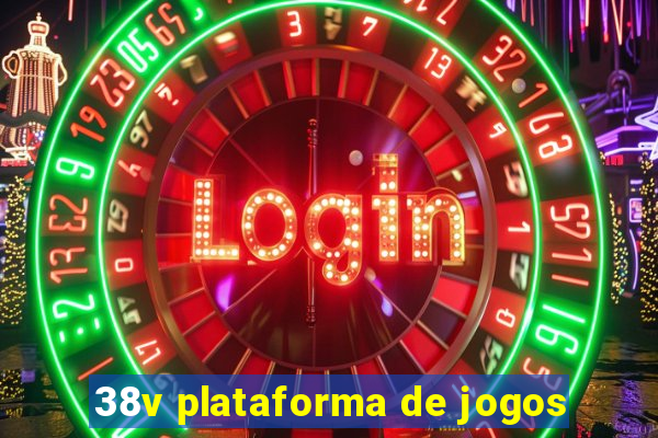 38v plataforma de jogos