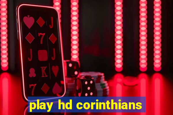 play hd corinthians