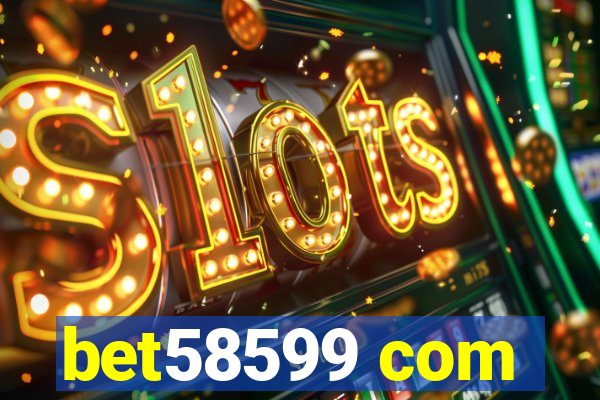 bet58599 com