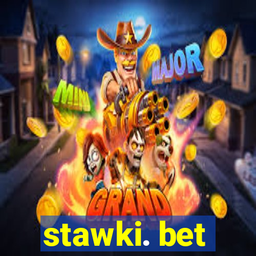 stawki. bet