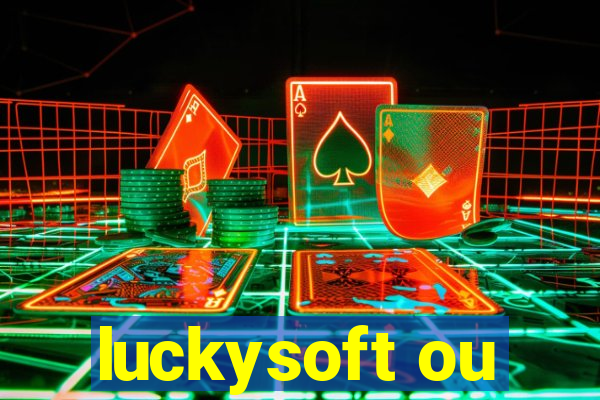 luckysoft ou