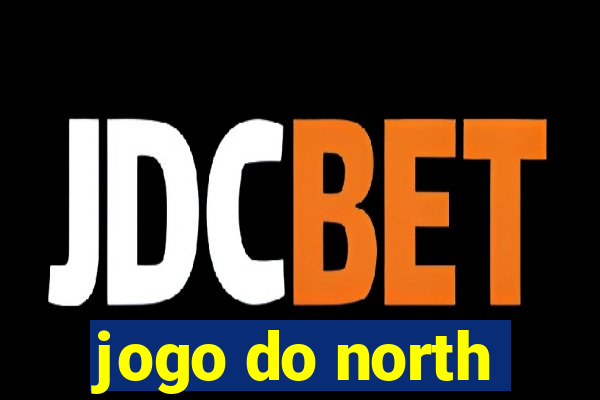 jogo do north