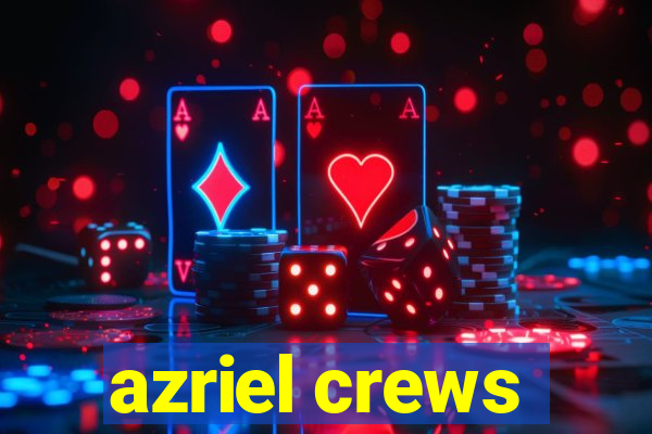 azriel crews