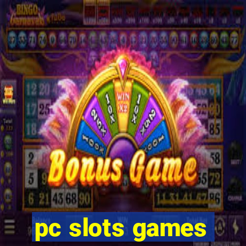 pc slots games