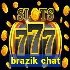 brazik chat