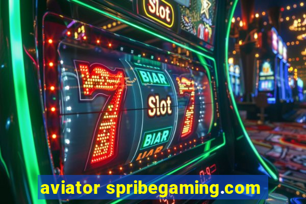 aviator spribegaming.com