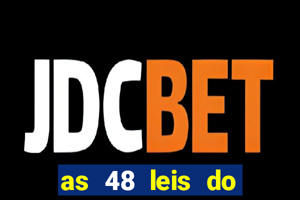 as 48 leis do poder pdf 752 páginas