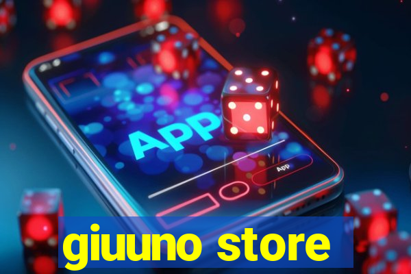 giuuno store