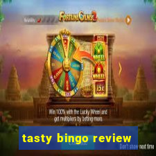 tasty bingo review