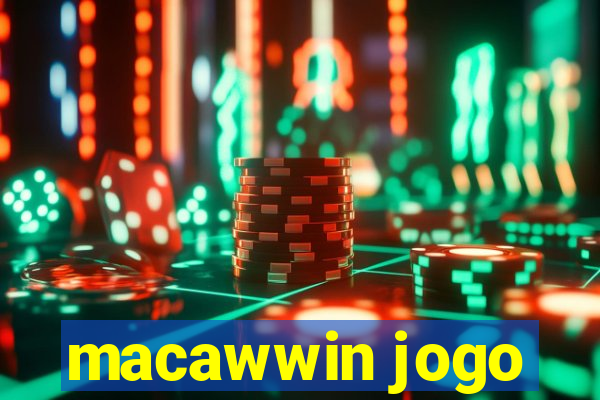 macawwin jogo