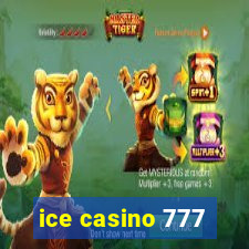 ice casino 777