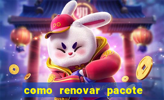 como renovar pacote tim beta