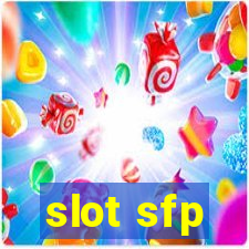 slot sfp