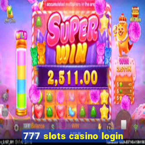 777 slots casino login