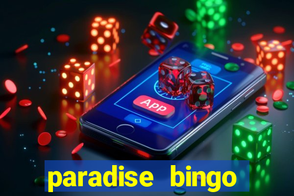 paradise bingo windsor ontario