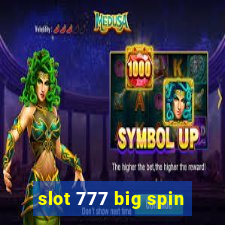 slot 777 big spin