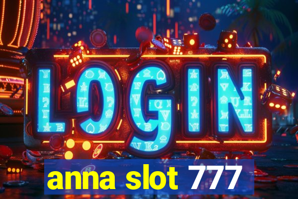 anna slot 777