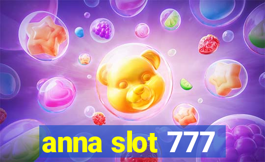 anna slot 777