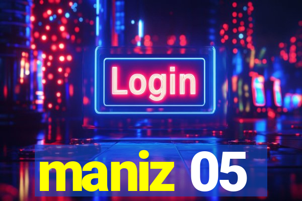 maniz 05