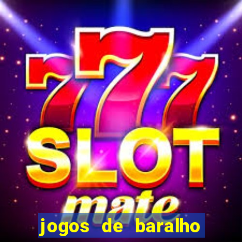 jogos de baralho online valendo dinheiro