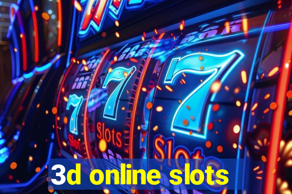 3d online slots