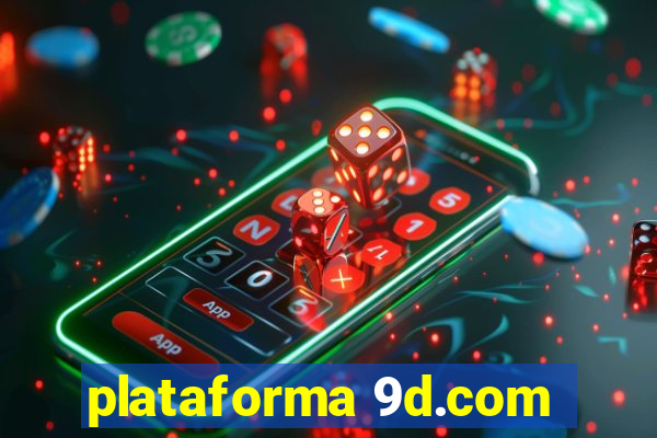 plataforma 9d.com