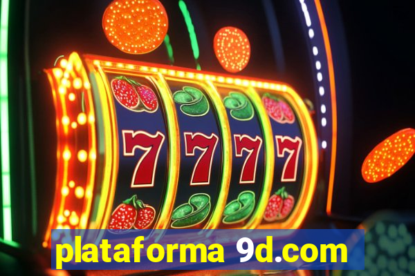 plataforma 9d.com