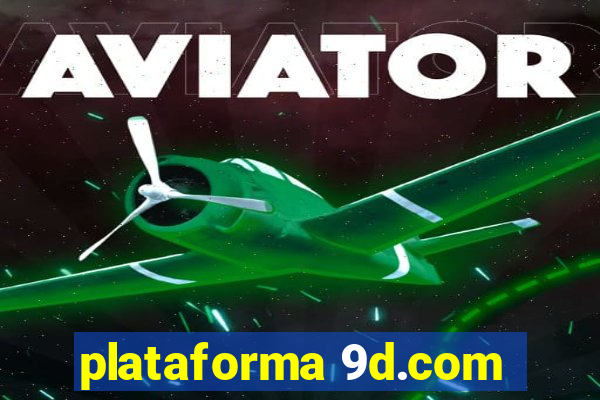 plataforma 9d.com