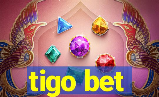 tigo bet