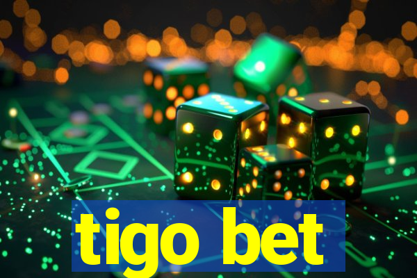 tigo bet