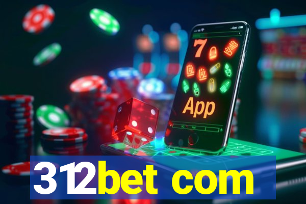 312bet com