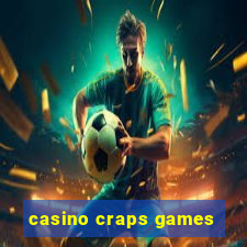 casino craps games