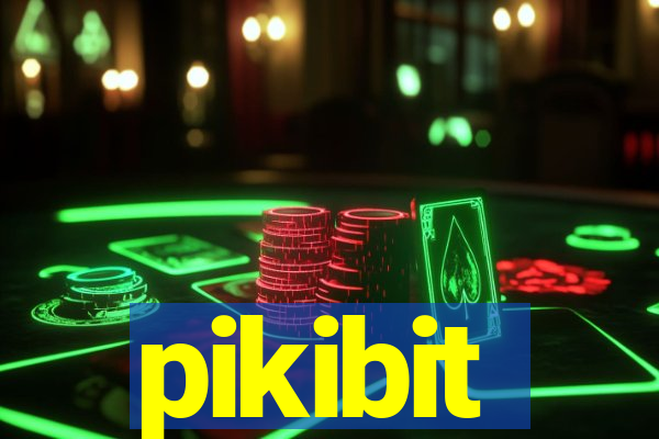 pikibit