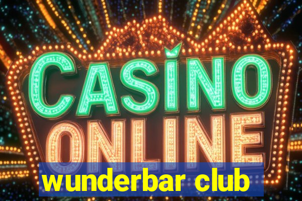 wunderbar club