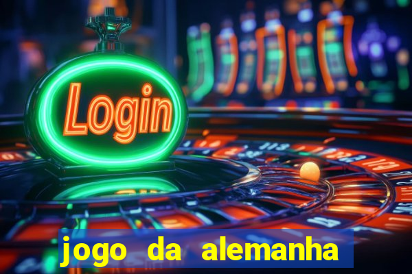 jogo da alemanha ao vivo