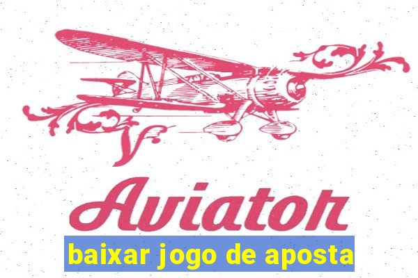 baixar jogo de aposta