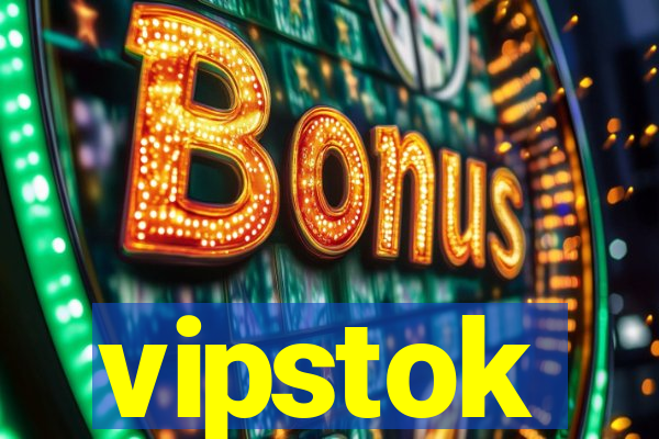 vipstok