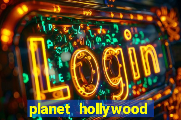 planet hollywood resort & casino