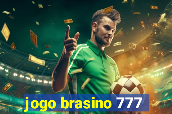 jogo brasino 777