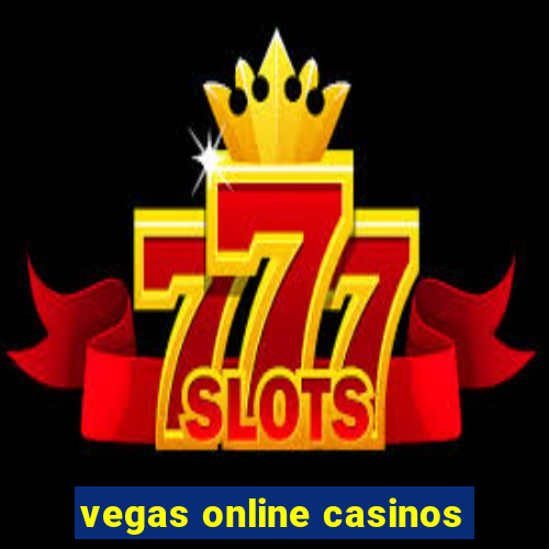 vegas online casinos