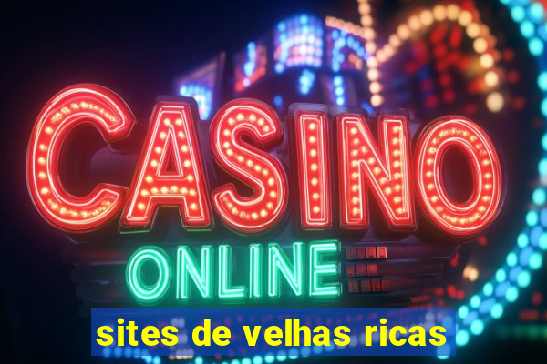 sites de velhas ricas