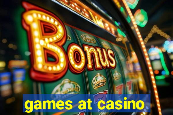 games at casino