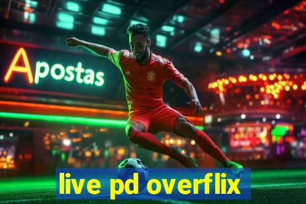 live pd overflix