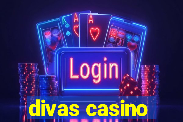 divas casino